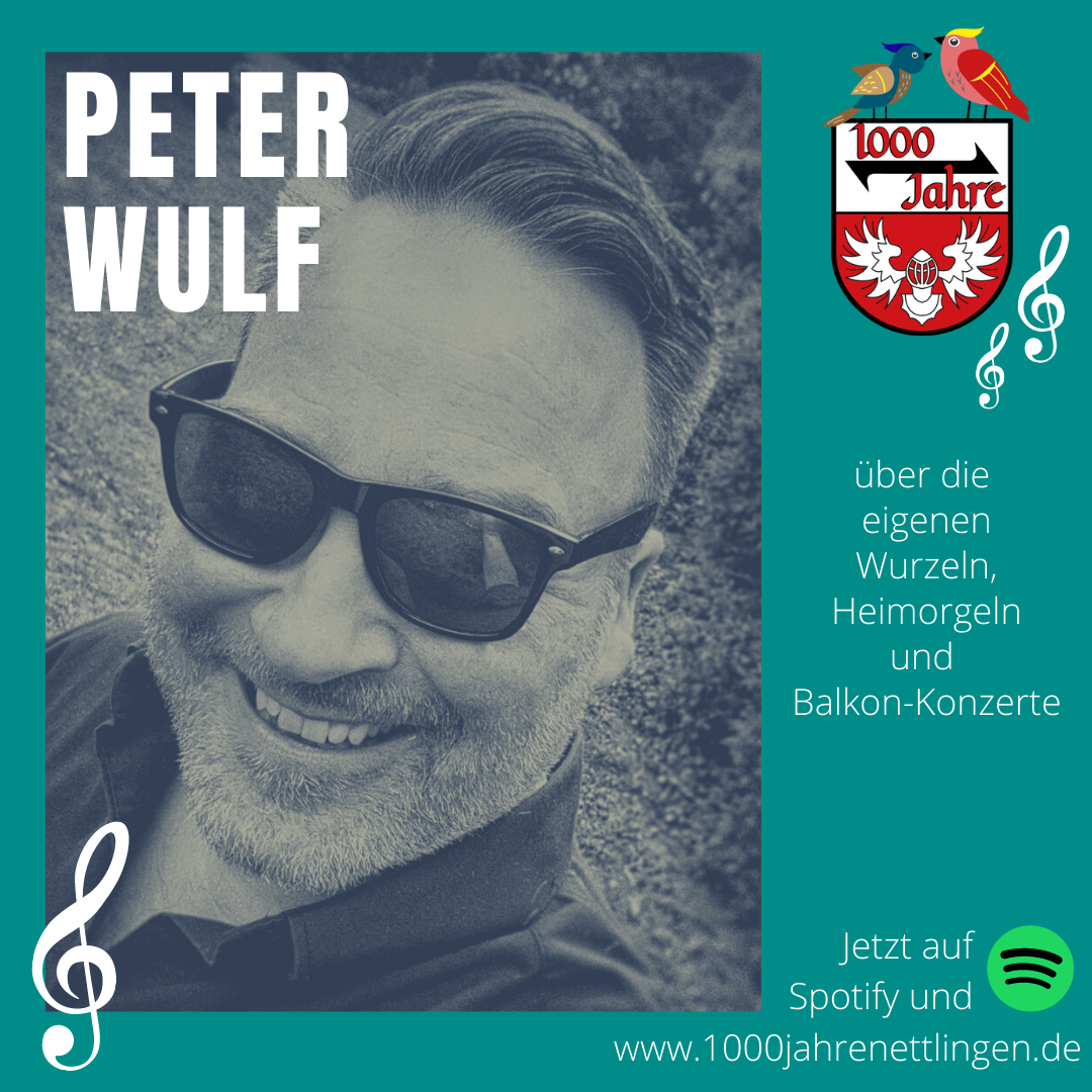 Episode 5 - Nettlinger Dorfgezwitscher mit Musiker und DJ Peter Wulf